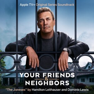 The Joneses (Main Title Theme from "Your Friends & Neighbors") - Single