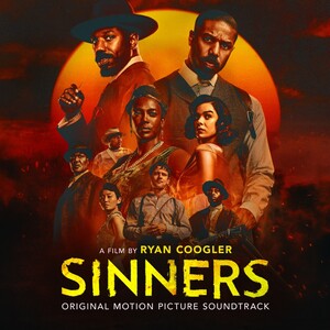 Sinners (Original Motion Picture Soundtrack) Sinners (Original Motion Picture Soundtrack)