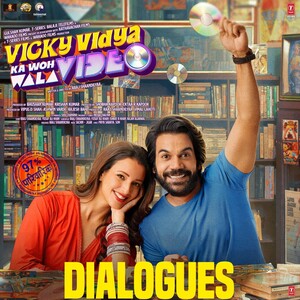 Vicky Vidya Ka Woh Wala Video  (Dialogues from the Original Motion Picture Soundtrack)