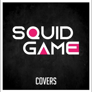 Squid Game - Covers - EP
