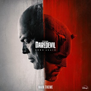 Marvel's Daredevil: Born Again Main Theme (From "Marvel's Daredevil: Born Again") - Single